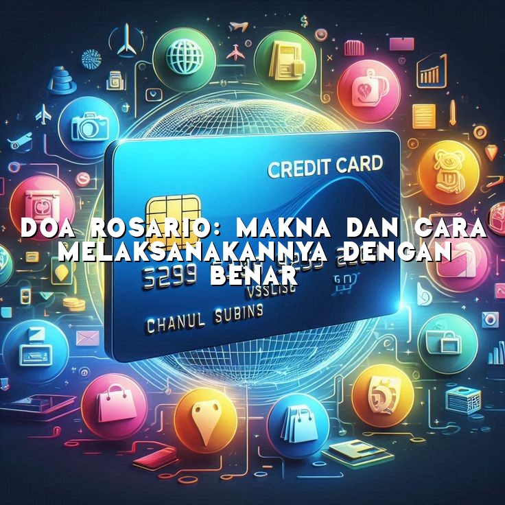 Doa Rosario: Makna dan Cara Melaksanakannya dengan Benar