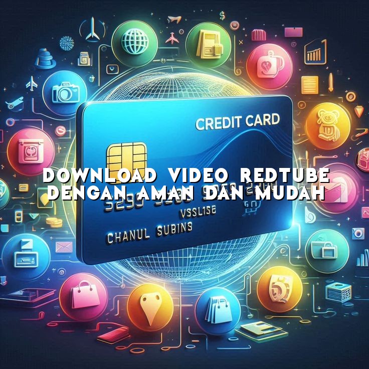 Download Video RedTube dengan Aman dan Mudah