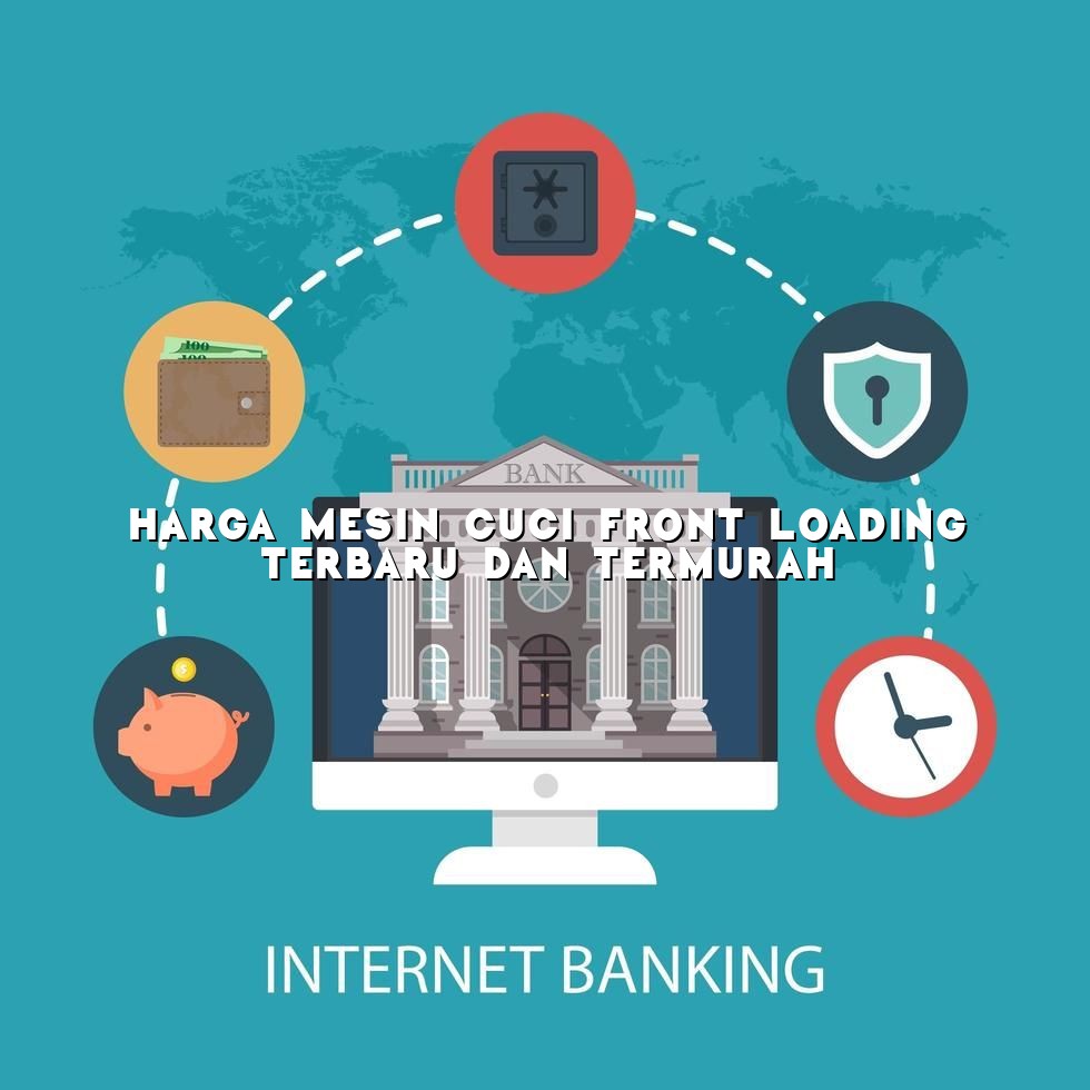 Harga Mesin Cuci Front Loading Terbaru dan Termurah